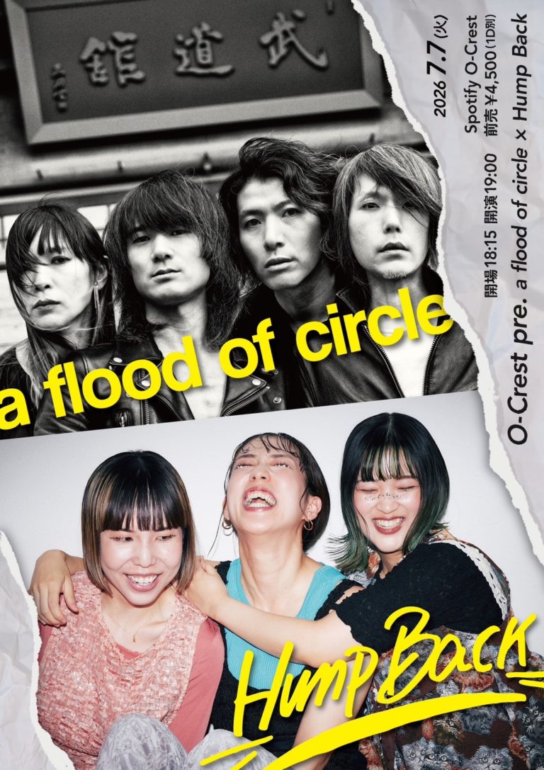 O-Crest pre. a flood of circle × Hump Back at Spotify