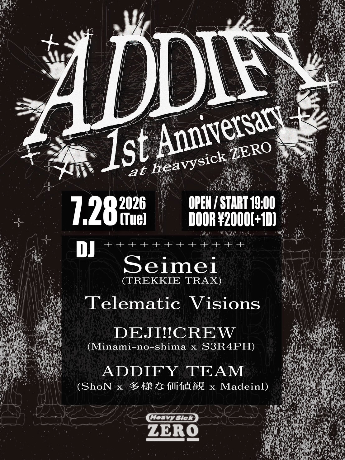 ADDIFY 1st Anniversary（Nakano Heavysick Zero） — 2026年7月28日